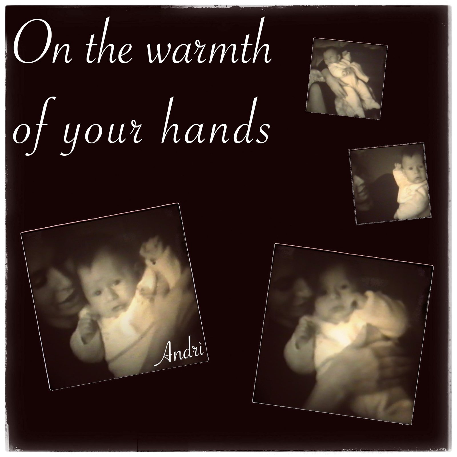 On the Warmth of Your Hands cover